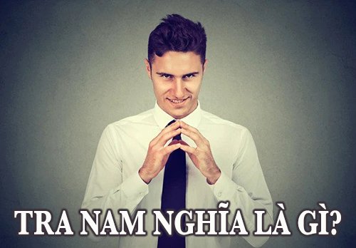 tra nam nghĩa là gì?